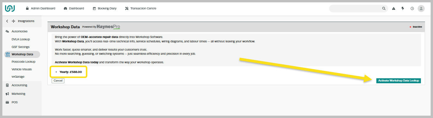 Workshop Software screen showing once activated, your team will be able to access detailed technical informati...