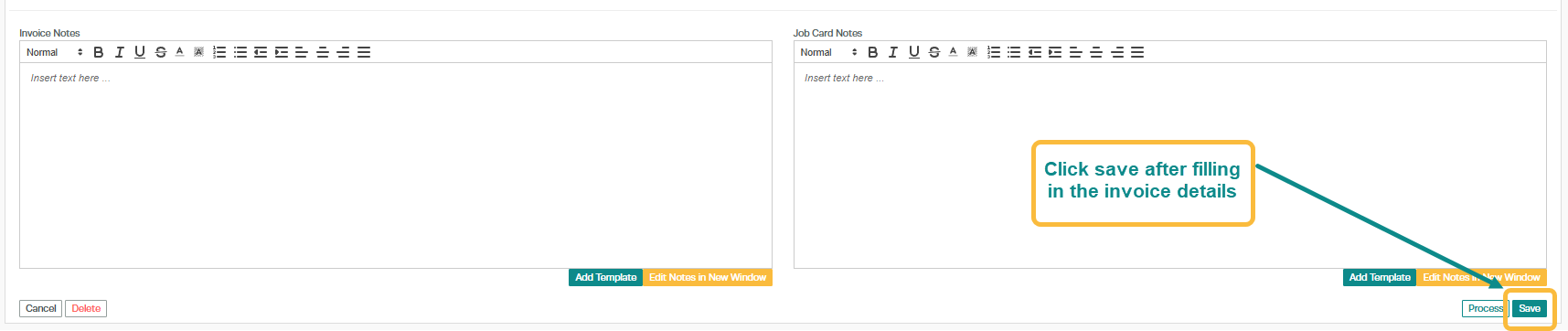 Workshop Software screen showing this will save the invoice and enable you to make changes, additions or delet...