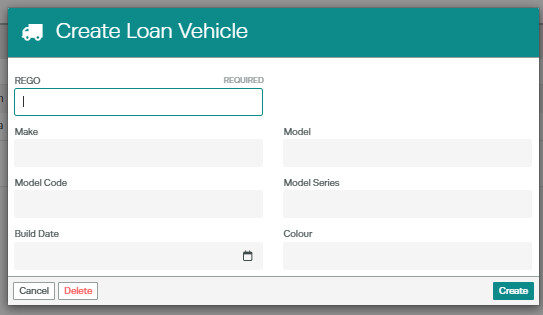 Workshop Software screen showing then fill out the loan vehicle details and click ' create '