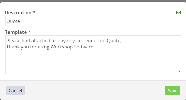 Workshop Software sms job cards and invoices showing green plus sign, enter a description of the template, then add the me...