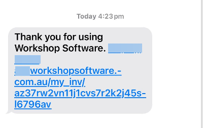 Workshop Software screen showing your customer will receive a sms with a link for the invoice